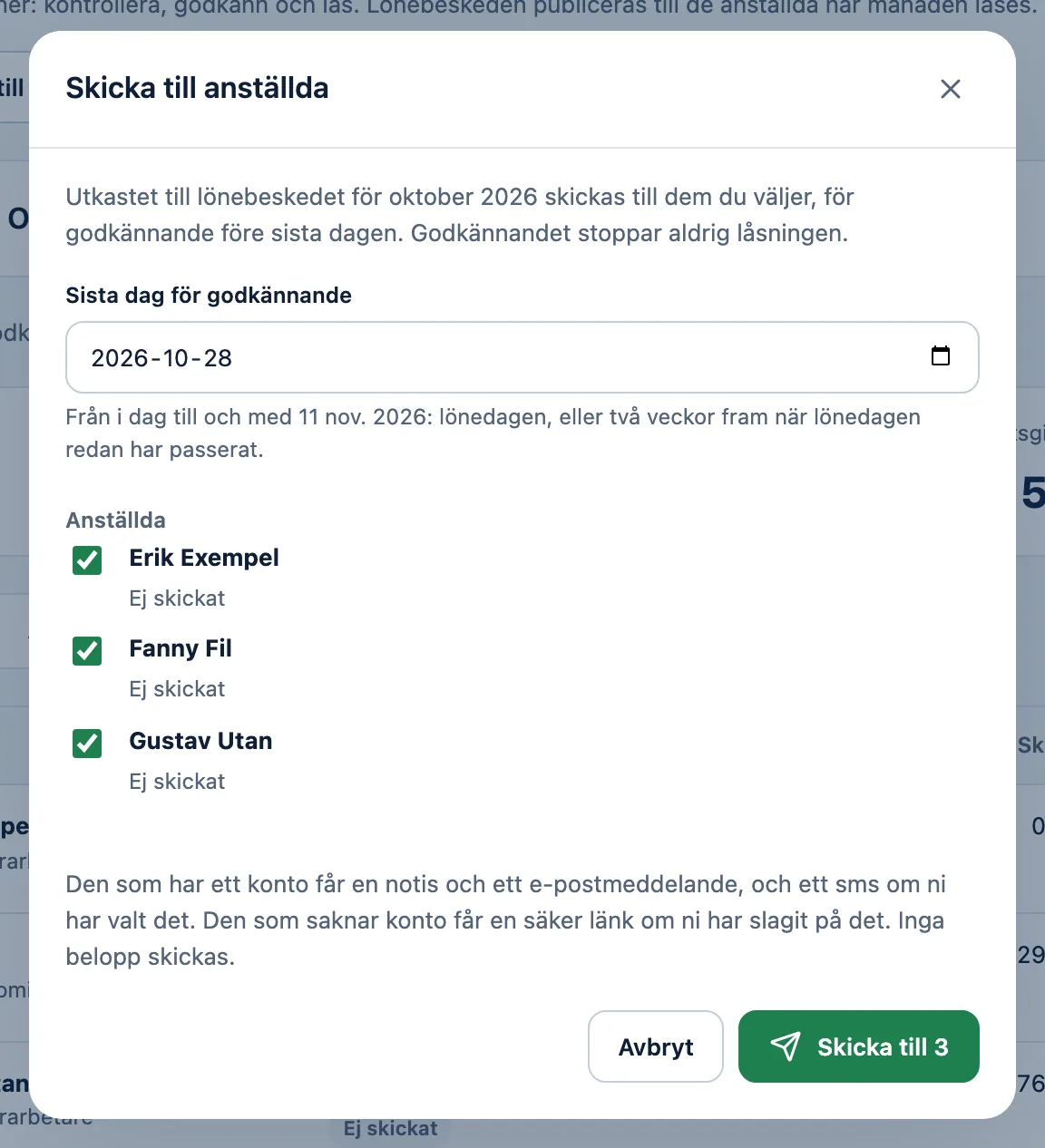 Skicka till anställda i LöneFai: sista dag för godkännande och de anställda som får utkastet.